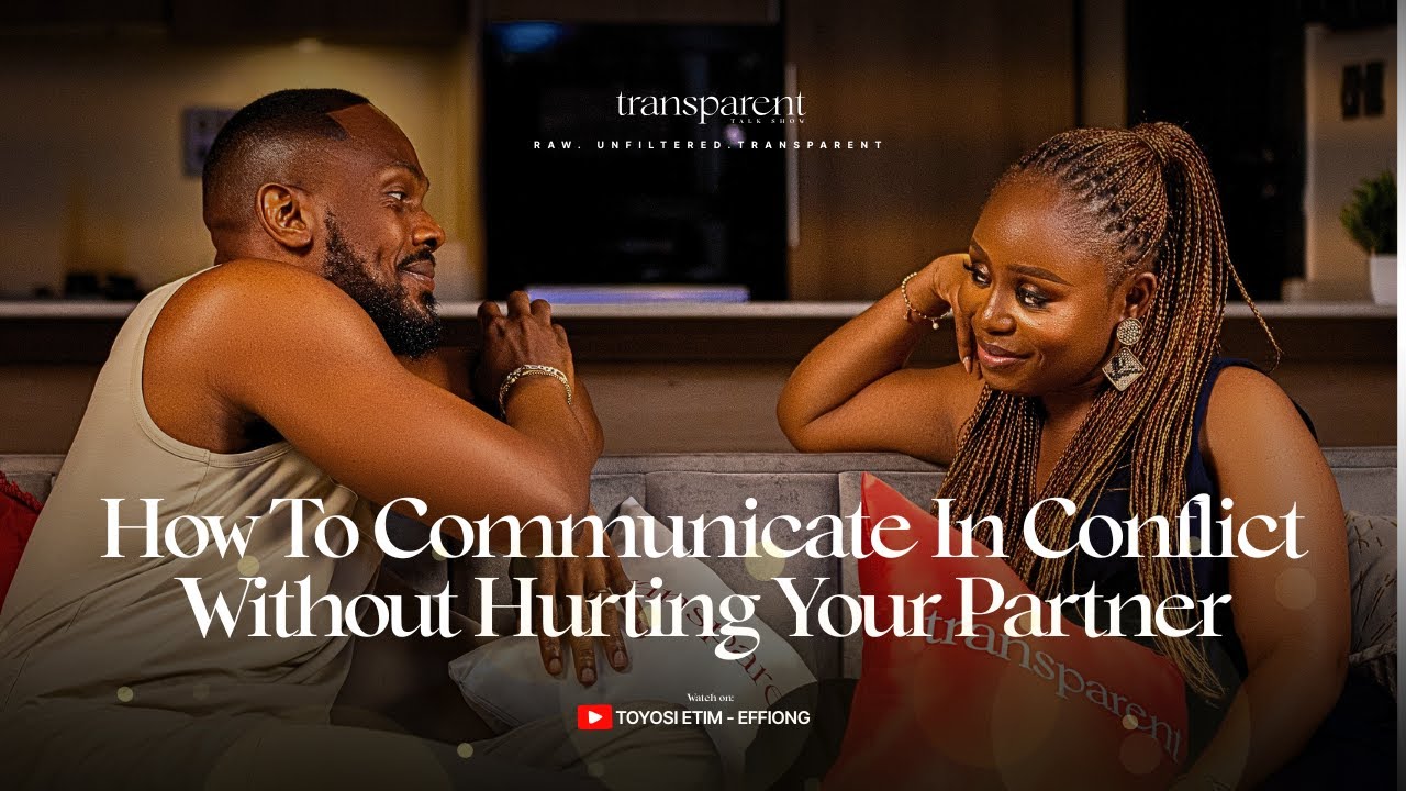 Daniel & Toyosi Etim-Effiong Talk Communication After Conflict on Transparent Talk Show