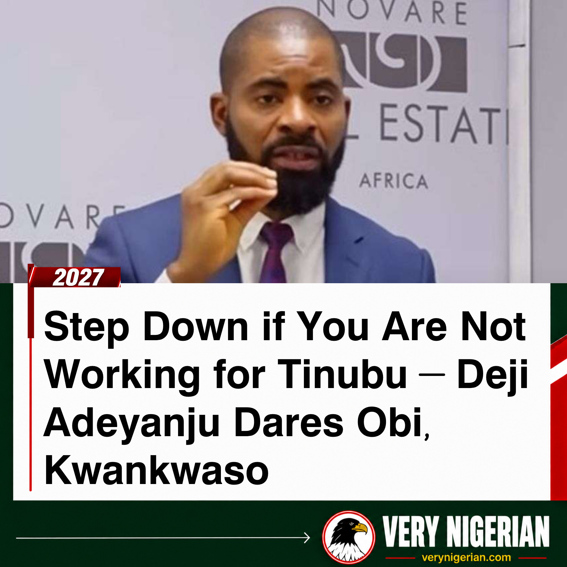 2027: Step Down If You Are Not Working For Tinubu - Deji Adeyanju Dares Obi, Kwa