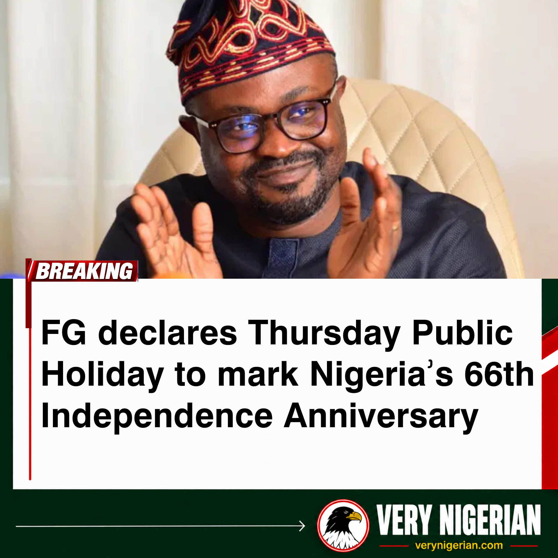 FG Declares Thursday Public Holiday To Mark 66th Independence Anniversary