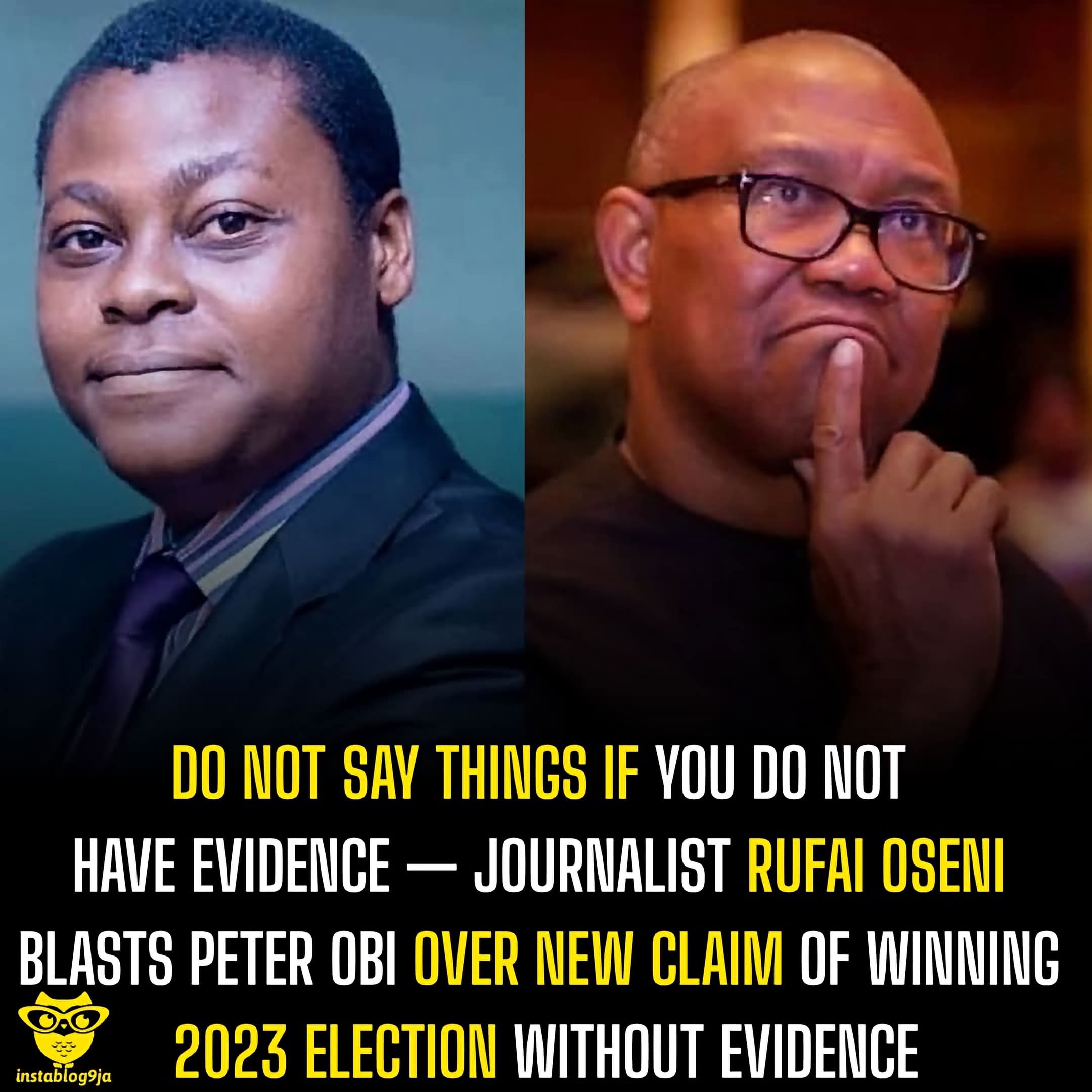 Do Not Say Things If You Do Not Have Evidence — Rufai Oseni Blasts Obi