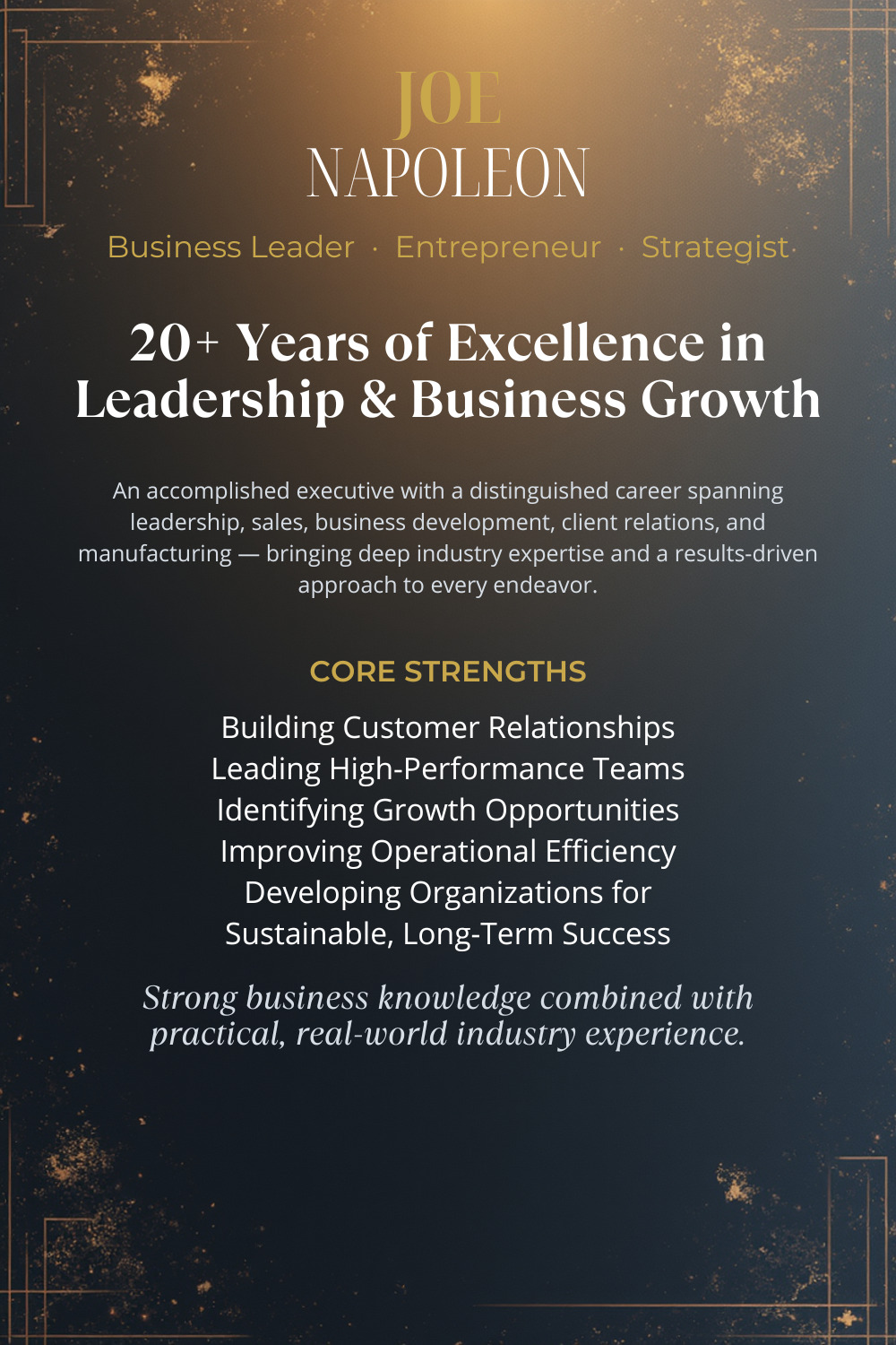Joe Napoleon: A Career Built Across Sales And Manufacturing