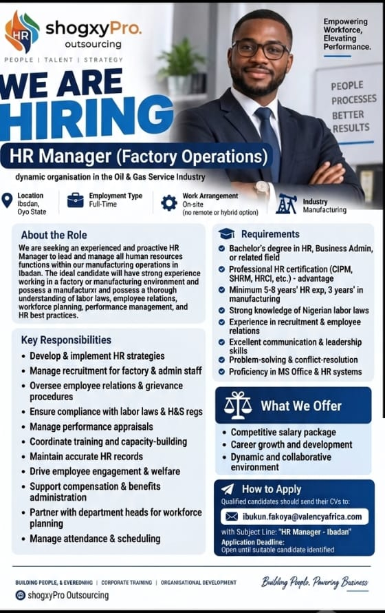 HR Manager (factory Operations) Location: Ibadan, Oyo State