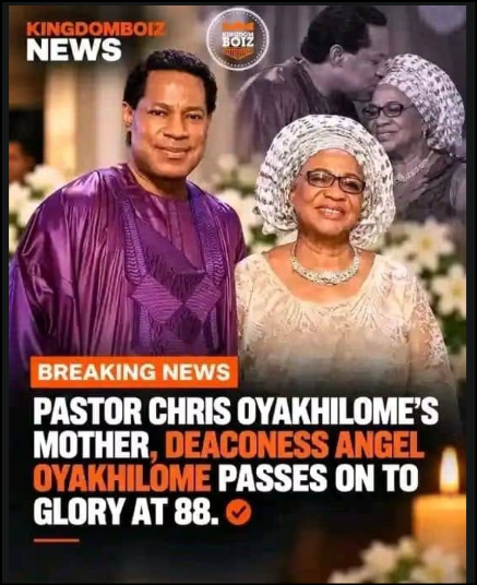 Pastor Chris Oyakhilome Reportedly Loses Mum