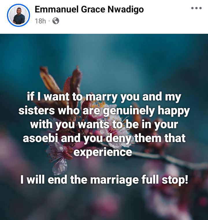 If my wife-to-be refuses to let my sisters join her Asoebi group, I will end the marriage - Nigerian man says