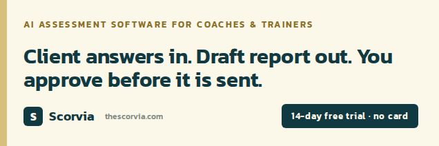 Why Do Client Assessment Reports Take So Long To Write? A Fix For Coaches