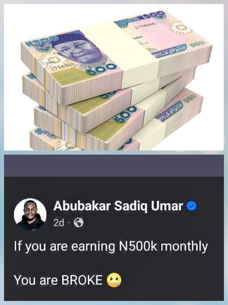 If You Are Earning ₦500k Monthly You Are BROKE - Nigerians Cry Out (Pics)