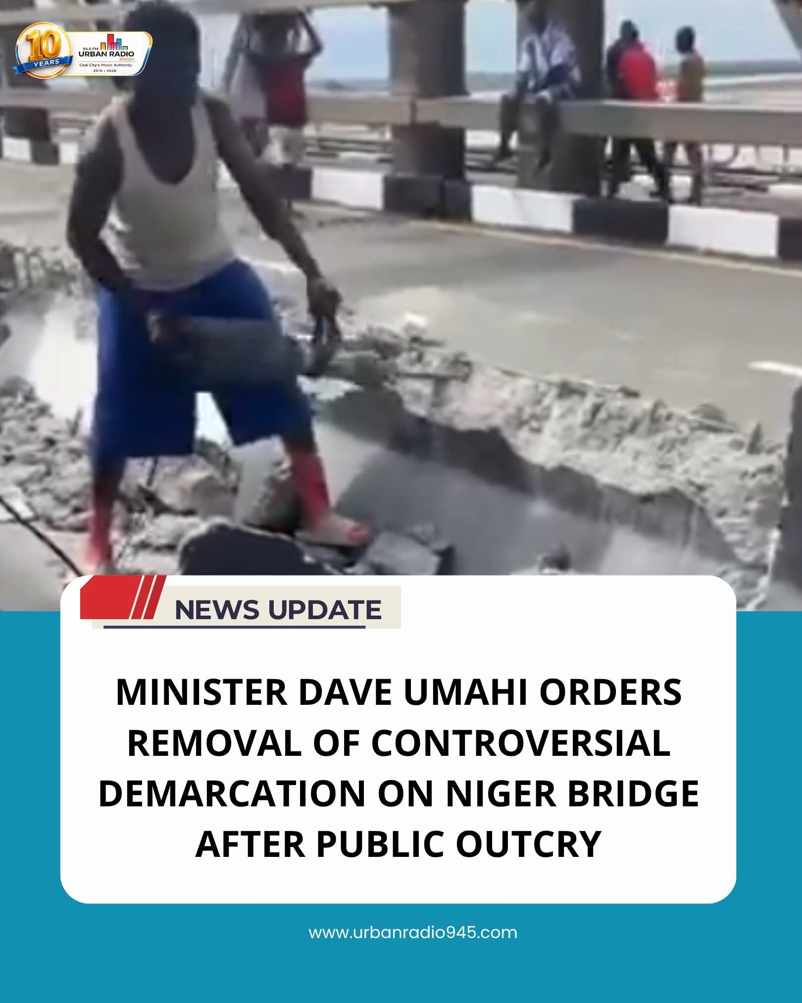 Umahi Makes U-turn, Removes Demarcation On Niger Bridge