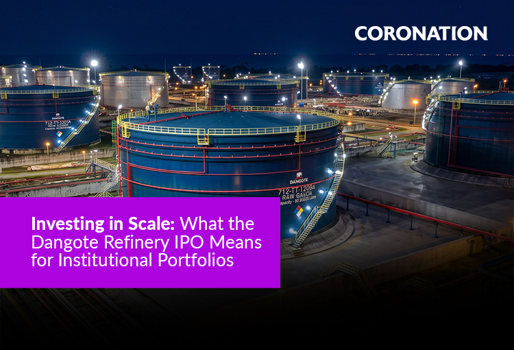 Investing in Scale: What the Dangote Refinery IPO Means for Institutional Portfolios