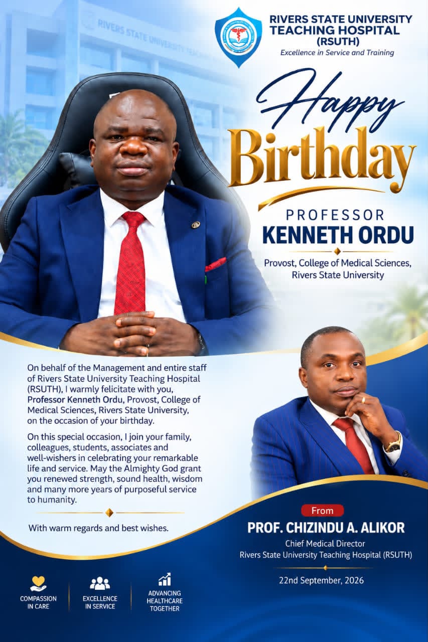 BIRTHDAY MESSAGE FROM THE CMD, RSUTH TO PROF. ORDU