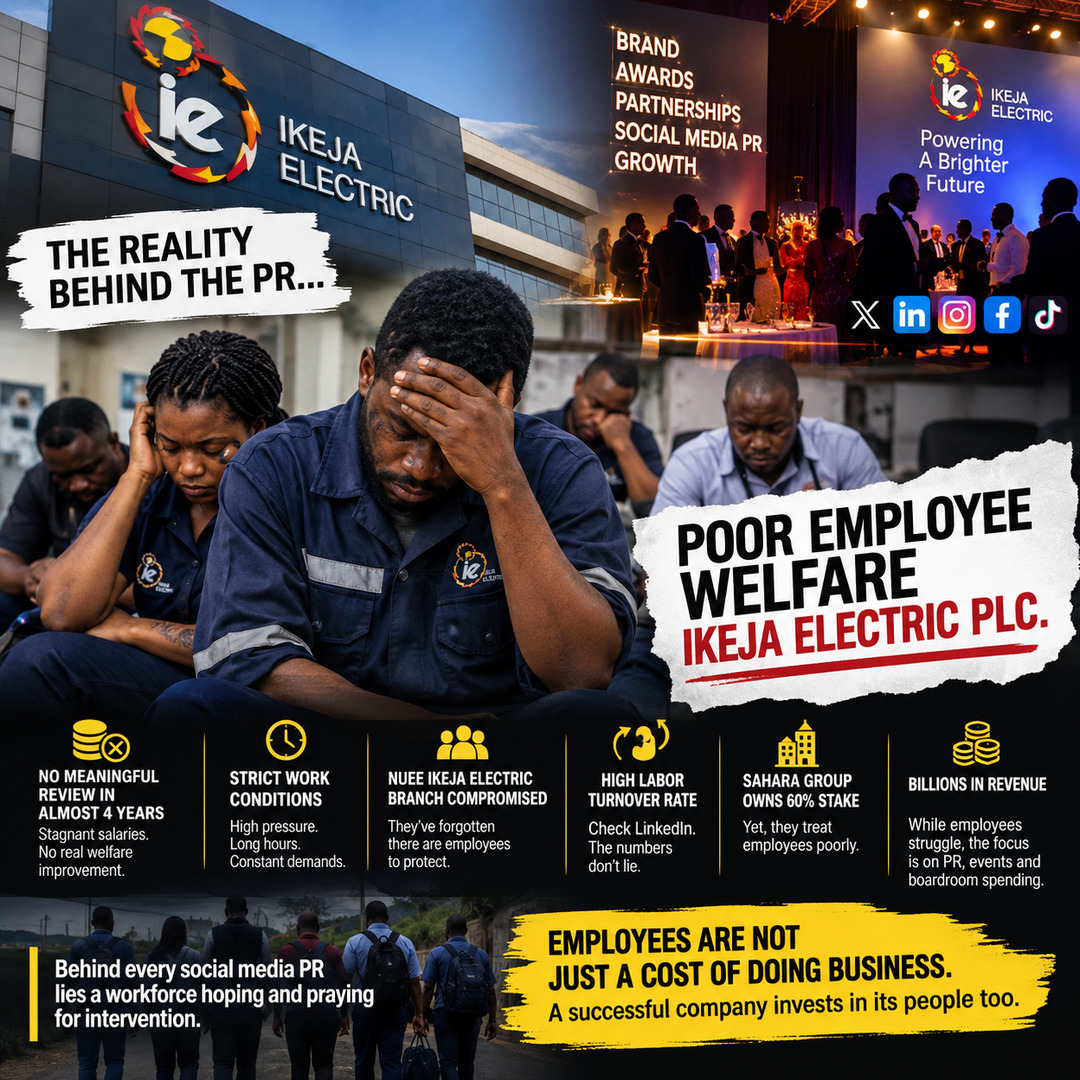 Poor Employee Welfare At Ikeja Electric Deserves Serious Attention.
