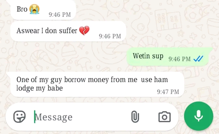 My Best Friend Borrow Money From Me To Lodge My Girlfriend ( Pics Attached) )